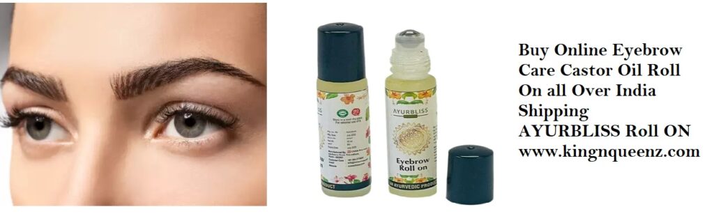 Ayurbliss eyebrow hair care roll on castor oil online kingnqueenz